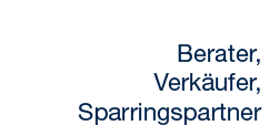 Berater, Verkaeufer, Sparringspartner